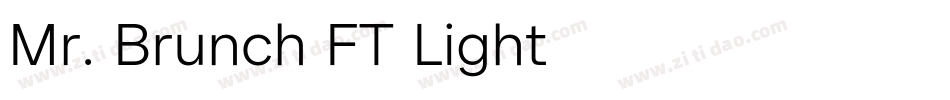 Mr. Brunch FT Light字体转换